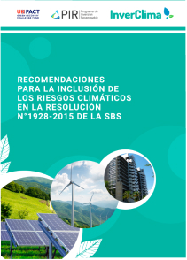Recomendaciones para la inclusión de riesgos climáticos en la resolución Nº1928-215 de la SBS