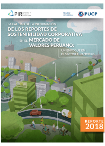 Reporte 2018: La calidad de la información de los reportes de sostenibilidad corporativa en el mercado de valores peruano: Un enfoque en el sector financiero